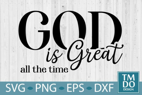 Download God is Great, Christian Svg, Faith Svg - Faith svg Collection